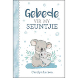 Gebede Vir My Seuntjie