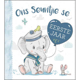 Ons Seuntjie Se Eerste Jaar