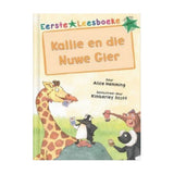 Eerste Leesboeke: Kallie En Die Nuwe Gier