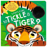 What's it Like to Tickle a Tiger