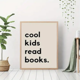 Cool Kids Read Books Wall Art