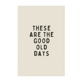 Good Old Days Wall Art