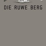 Die Ruwe Berg