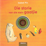 Die storie van die klein gaatjie