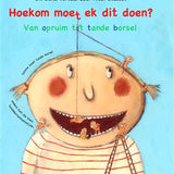 HOEKOM MOET EK DIT DOEN