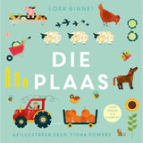 Loer Binne! Die Plaas - Fiona Powers