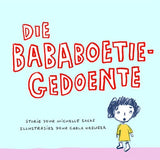 Die Bababoetie Gedoente