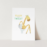 Flush the Toilet Wall Art