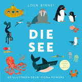 Loer Binne! Die See - Fiona Powers