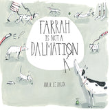 Farrah is not a Dalmatian