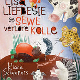 Lisa Liefbesie Se Sewe Verlore Kolle - Riana Scheepers