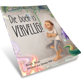 Die Boek is Vervelig!